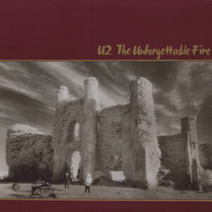 U2 - The Unforgettable Fire - Album Cover