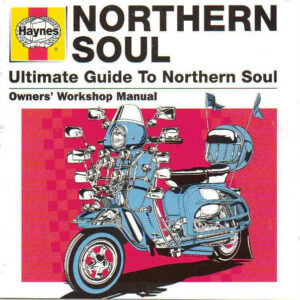 Various - Haynes Ultimate Guide To Northern Soul - Album Cover