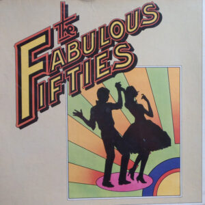 Various - The Fabulous Fifties - Album Cover