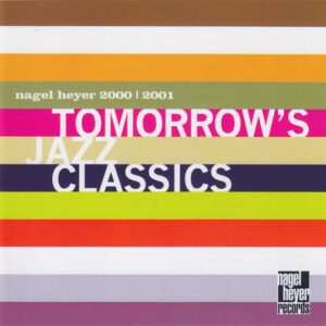 Various - Tomorrow's Jazz Classics - Album Cover