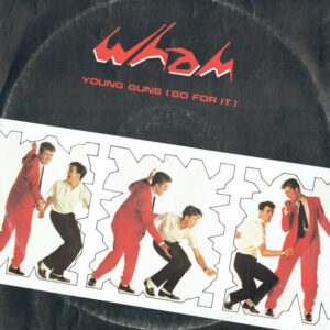 Wham! - Young Guns (Go For It) - Album Cover
