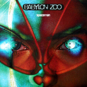 Babylon Zoo - Spaceman - Album Cover