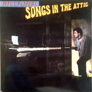 Billy Joel - Songs In The Attic - Album Cover