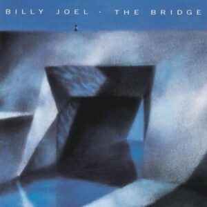 Billy Joel - The Bridge - Album Cover