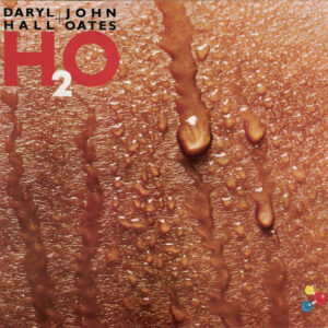 Daryl Hall & John Oates - H₂O - Album Cover