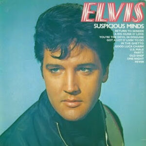 Elvis Presley - Suspicious Minds - Album Cover