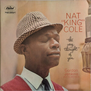 Nat King Cole - The Very Thought Of You - Album Cover