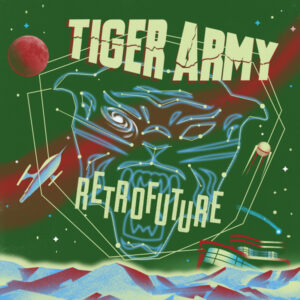 Tiger Army - Retrofuture - Album Cover