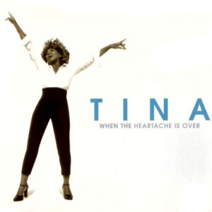 Tina Turner - When The Heartache Is Over - Album Cover