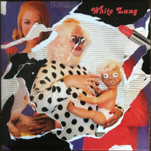 White Lung - Premonition - Album Cover