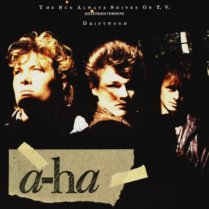 a-ha - The Sun Always Shines On T.V. (Extended Version) - Album Cover