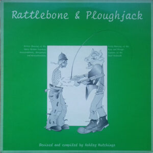 Ashley Hutchings - Rattlebone & Ploughjack - Album Cover