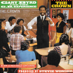 Gary Byrd & The G.B. Experience - The Crown - Album Cover