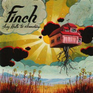 Finch (2) - Say Hello To Sunshine - Album Cover