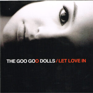 Goo Goo Dolls - Let Love In - Album Cover
