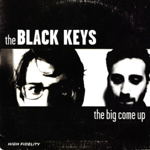 The Black Keys - The Big Come Up - Album Cover