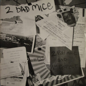 2 Bad Mice - 2 Bad Mice / No Respect - Album Cover