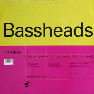 Bassheads - Back To The Old School - Album Cover