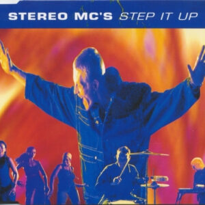 Stereo MC's - Step It Up - Album Cover
