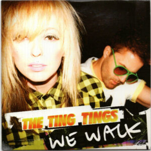 The Ting Tings - We Walk - Album Cover