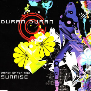 Duran Duran - (Reach Up For The) Sunrise - Album Cover
