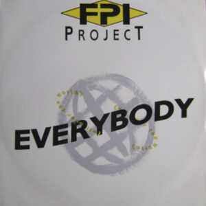 FPI Project - Everybody (All Over The World) - Album Cover