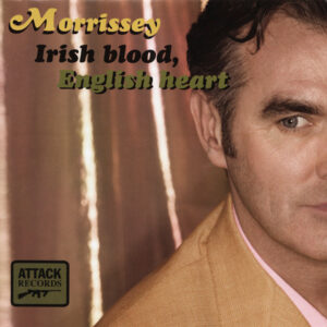 Morrissey - Irish Blood, English Heart - Album Cover