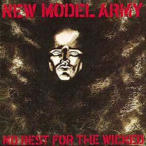 New Model Army - No Rest For The Wicked - Album Cover