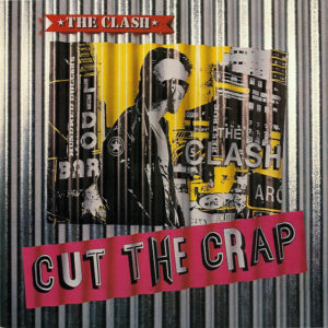 The Clash - Cut The Crap - Album Cover