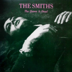 The Smiths - The Queen Is Dead - Album Cover