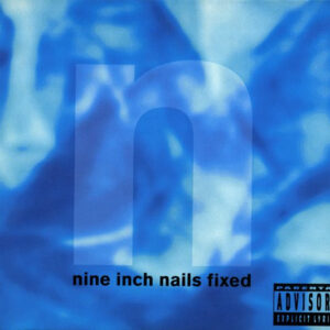 Nine Inch Nails - Fixed - Album Cover